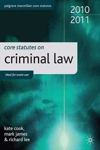 Core Statutes on Criminal Law (Palgrave Core Statutes)
