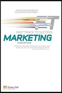 Marketing: Fast Track to Success