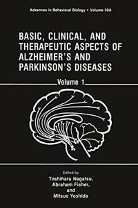 Basic, Clinical and Therapeutic Aspects of Alzheimer's and Parkinson's Diseases