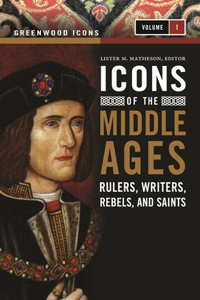 Icons of the Middle Ages [2 volumes]