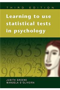 Learning to Use Statistical Tests in Psychology