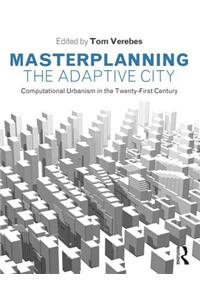 Masterplanning the Adaptive City