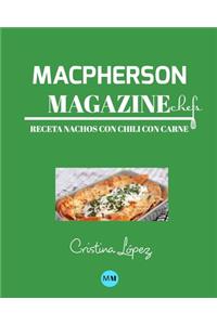 Macpherson Magazine Chef's - Receta Nachos con chili con carne
