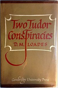 Two Tudor Conspiracies