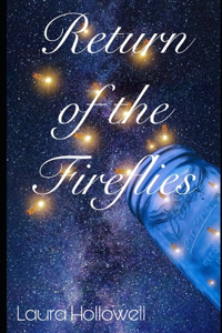Return of the Fireflies