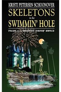 Skeletons in the Swimmin' Hole