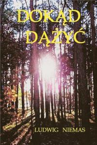 Dokąd dążyc