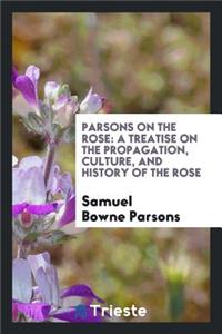 Parsons on the Rose