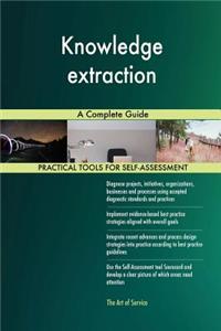 Knowledge extraction A Complete Guide