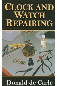Clock and Watch Repairing