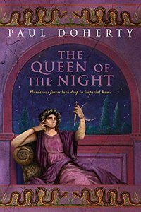 The Queen of the Night: Murder and suspense in Ancient Rome
