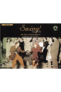 Swing! Here and Now: Conductor, Book & CD [With CD]