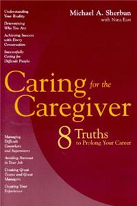 Caring for the Caregiver