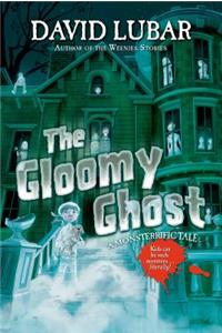 The Gloomy Ghost