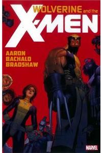 Wolverine & The X-men By Jason Aaron - Vol. 1