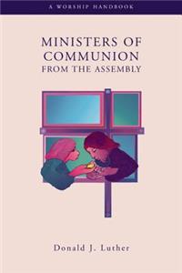 Ministers Communion from Assem