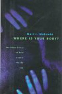 Where is Your Body?: And Other Essays on Race, Gender and the Law
