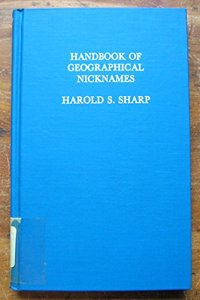 Handbook of Geographical Nicknames
