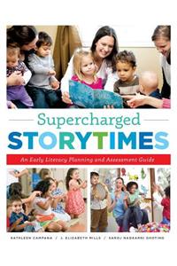 Supercharged Storytimes