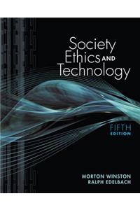 Society, Ethics, and Technology