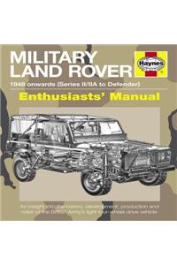 Military Land Rover: 1948 Onwards (Series II/Iia to Defender)