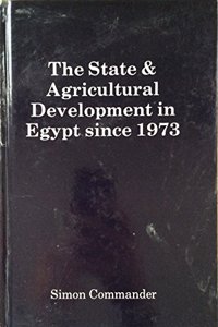 State and Agricultural Development in Egypt Since 1973