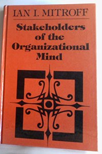 Stakeholders of the Organizational Mind