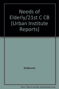 Needs of Elderly/21st C CB
