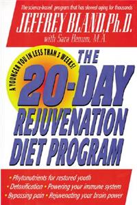 The 20-Day Rejuvenation Diet Program