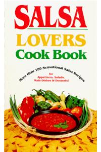 Salsa Lover's Cookbook