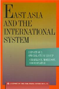 East Asia and the International System