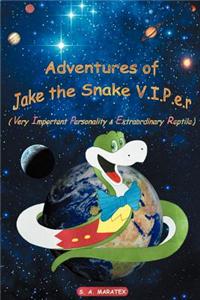 Adventures of Jake the Snake V.I.P.E.R.