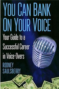 You Can Bank On Your Voice