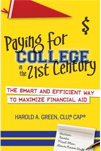 Paying for College in the 21st Century