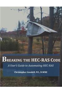 Breaking the HEC-RAS Code