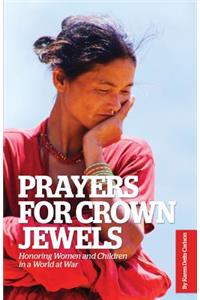Prayers for Crown Jewels