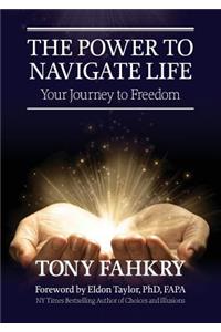 Power to Navigate Life,