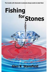 Fishing for Stones