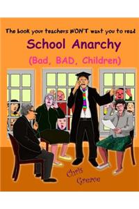 School Anarchy