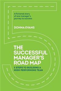 Successful Manager's Roadmap
