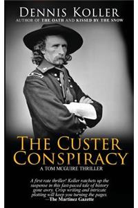The Custer Conspiracy