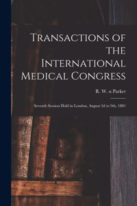 Transactions of the International Medical Congress