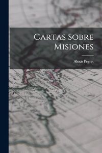 Cartas Sobre Misiones