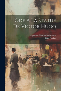 Ode À La Statue De Victor Hugo