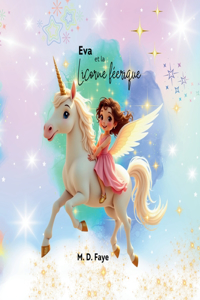 Eva et la licorne féerique