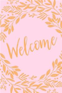 Welcome
