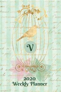 Plan On It 2020 Weekly Calendar Planner 15 Month Pocket Appointment Notebook - Gilded Bird In A Cage Monogram Letter V