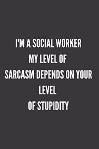 I'm A Social Worker