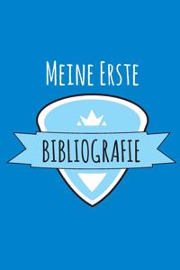 Meine Erste Bibliografie
