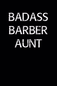 Badass Barber Aunt